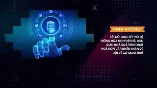 Dịch Vụ Vé Điện Tử VNPT eTicket