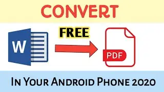 Docx (Ms-Word) File Ko Pdf Me Kese Convert Krte Hain Wo Bhi Apne Mobile Sy 2020