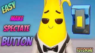 How to Make a Spectate Button in Fortnite Creative - Spectate Button [Spectator Mode]