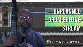 Random Hangout - Drum Editing