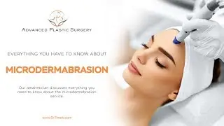 All About Microdermabrasion