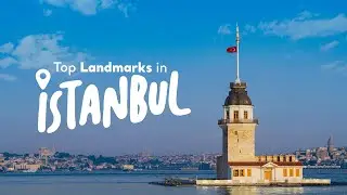 Top Landmarks in İstanbul | Go Türkiye