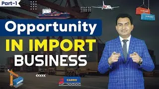 Opportunity in Import Business | How to Import..?? | by Paresh Solanki