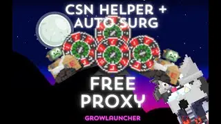 [CPS] FREE PROXY + AUTO SURG Script Growlauncher Creative PS GrowTopia