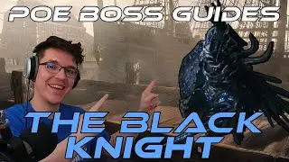 [3.25] The Black Knight Boss Fight Guide - Path of Exile Settlers