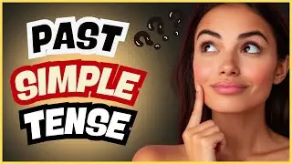 Geçmiş Zaman ( Past Simple Tense ) | Sıfırdan İngilizce Öğren | İngilizce Dersleri