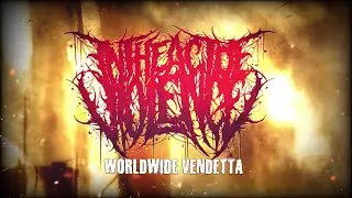 In The Act Of Violence – Worldwide Vendetta (Official Visualizer)
