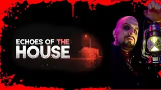 WHAT HAPPENED TO GRANDMA | Echoes of the House