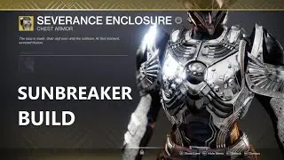 Code of the Siegebreaker (Solar Titan) | Severance Enclosure Build, Gameplay & Lore | Destiny 2