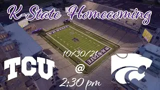 K-STATE VS TCU HYPE 10/30/2021
