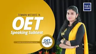 OET SPEAKING TIPS | COMMON MISTAKES IN OET SPEAKING SUBTEST