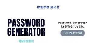 JavaScript Exercise Password Generator | html css javascript | 