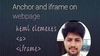 how to add anchor and iframe in html web page | L#4 part#2