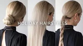 3 EASY HOLIDAY HAIRSTYLES🌟
