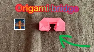 Origami Bridge