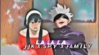 「La La La 🔥❤️」jjk X Spy X Family