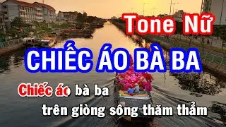 Karaoke Chiếc Áo Bà Ba Tone Nữ | Nhan KTV