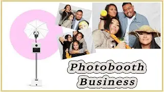 Starting a Photo Booth business in 2019
