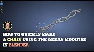 Blender Tip: How to quickly make a chain using the Array Modifier