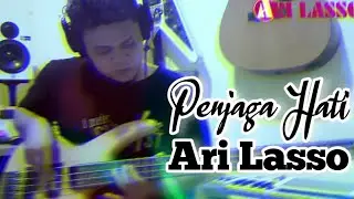 Penjaga Hati Live - Ari Lasso (Bass Cover)
