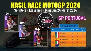 Hasil Race MotoGP Seri Ke 2 GP Portugal - Klasemen - Jadwal Selanjutnya