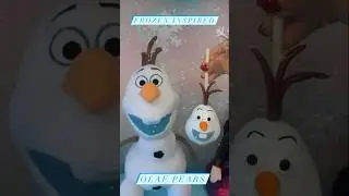 Disney Frozen Theme Olaf Pears | Frozen inspired Treats 