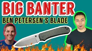 BEST NEW EDC KNIFE 2022? | BIG BANTER REVIEW! | WE Knives | Ben Petersen from Blade Banter!