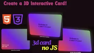 Create an Interactive 3D Hover Card with HTML and CSS without JS | Full Tutorial