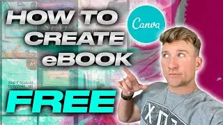 HOW TO CREATE AN EBOOK IN CANVA - 2021 TUTORIAL
