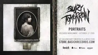 BURY TOMORROW - Portraits (Official HD Audio - Basick Records)
