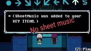 Deltarune Chapter 4 - What happens if you play the correct notes without SheetMusic?