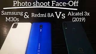 Photo Mode : Alcatel 3x vs Redmi 8A vs Samsung M30s