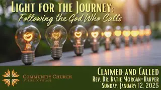 Sunday Morning Sermon - January 12, 2025