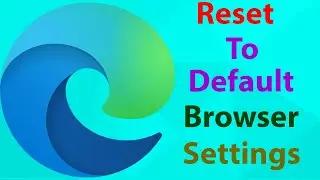 How to reset EDGE browser settings