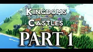 Kingdoms and Castles Walkthrough Part 1 - Something New ( Playthrough Gameplay )