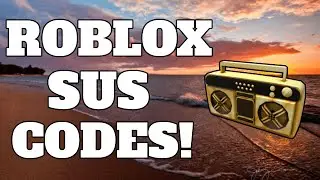 LOUD BYPASSED SUS Roblox Ids (WORKING 2024)
