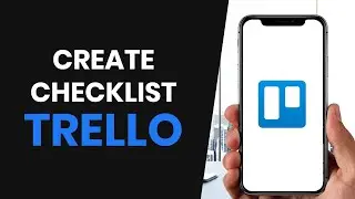 How to QUICKLY Create Checklists on Cards With Trello (FULL GUIDE)