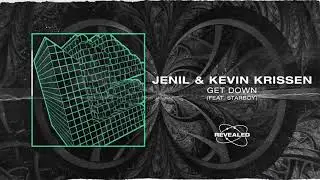 StarBoy & Jenil feat. Kevin Krissen - Get Down (Official Music Video)