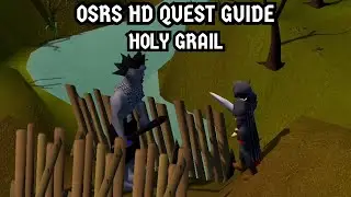 [OSRS HD Quest Guide] Holy Grail