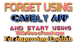 Free Alternative of CAMBLY APP for improving English speaking skills link in description