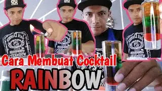 Cara Membuat Rainbow Cocktail | Flaming Cocktail