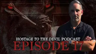Hostage to the Devil Podcast Ep17:  CHRIS DEFLORIO