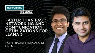 Faster Than Fast: Networking and Communication Optimizations for Llama 3