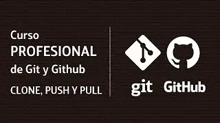 13. Git and GitHub Professional Course - GIT CLONE, PUSH AND PULL