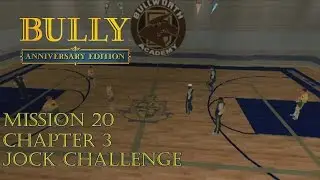 Bully: Anniversary Edition Android - Chapter 3 - Mission #46 - Jock Challenge
