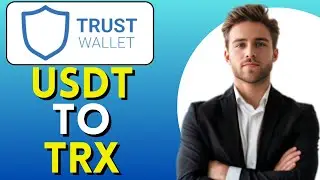How to Convert USDT to TRX on Trust Wallet (Easy Method)