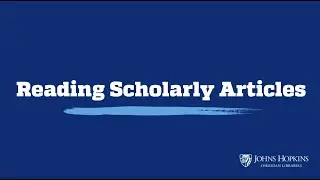 How to Read a Scholarly Article