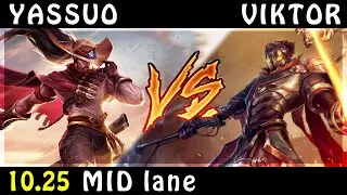 YASSUO - Yasuo vs Viktor MID Patch 10.25 - Yasuo Gameplay
