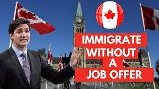 Immigrate to Canada without a Job Offer | Ontario PNP | Canada Immigration 2021