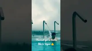 Thermal spa in Serbia like in Japan